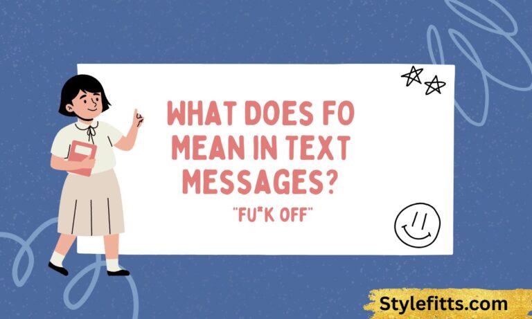 What Does FO Mean in Text Messages
