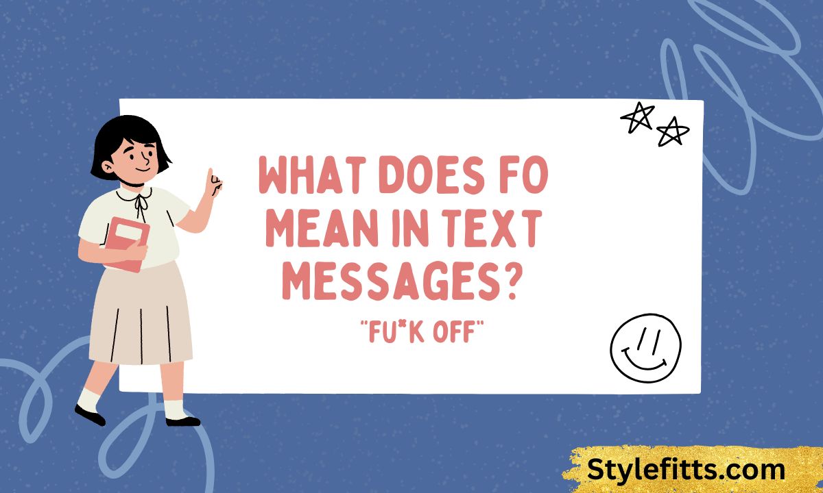 What Does FO Mean in Text Messages