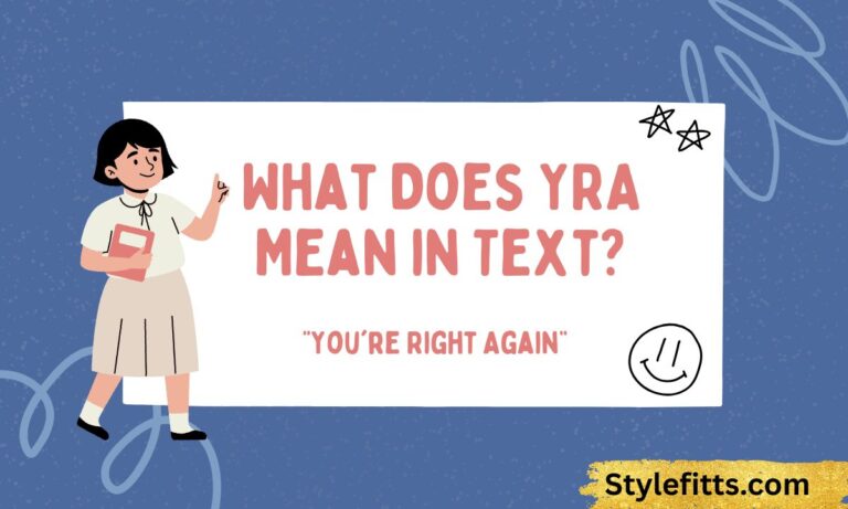 What Does YRA Mean in Text (1)