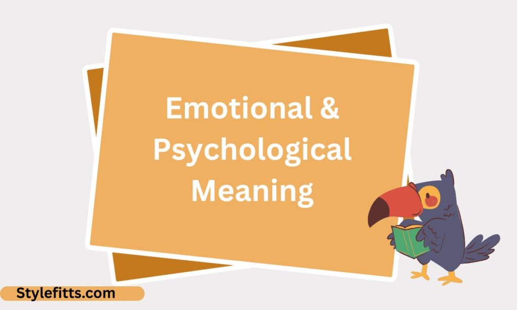Emotional & Psychological Meaning (6)