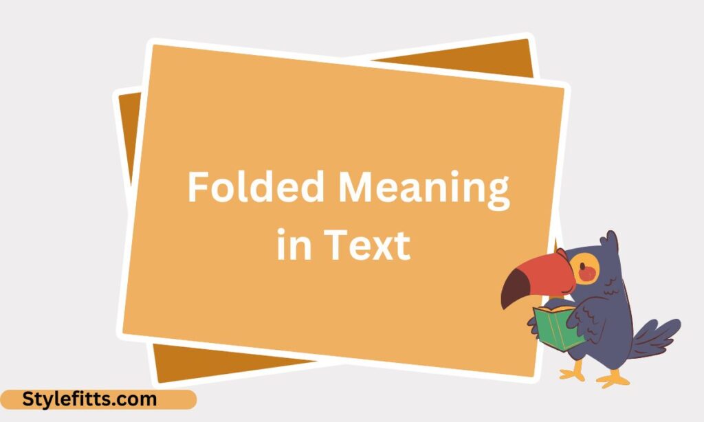 _Folded Meaning in Text