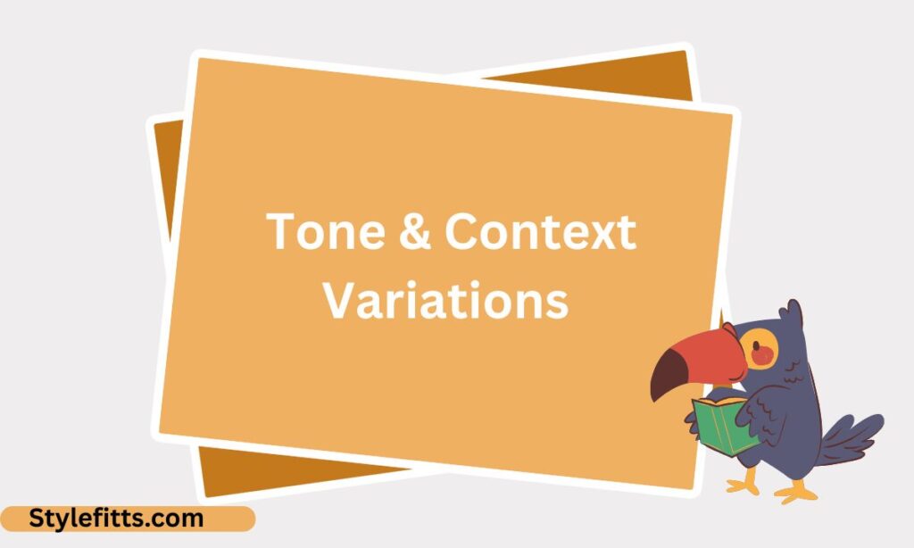 _Tone & Context Variations
