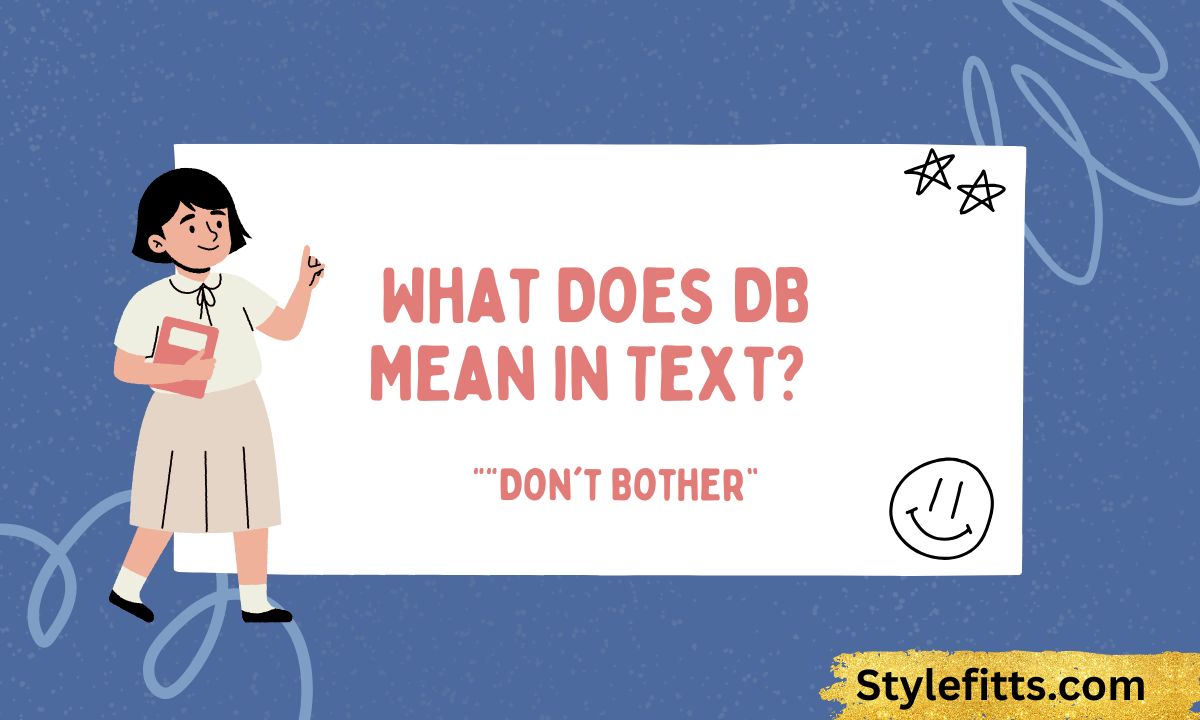 _What Does DB Mean in Text