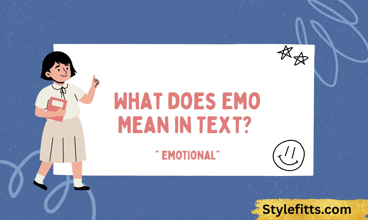 What Does Emo Mean in Text