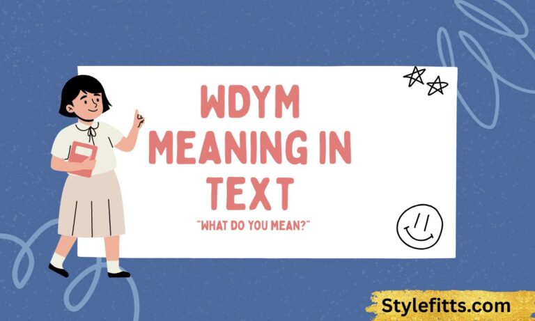 WDYM Meaning in Text (2026 Guide) What Does WDYM Mean in Chat & Social Media