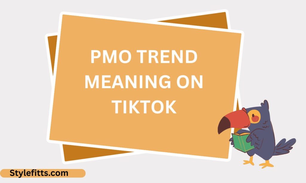 PMO Trend Meaning on TikTok
