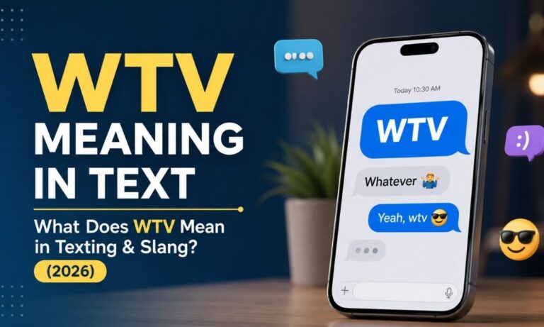 WTV Meaning in Text What Does WTV Mean in Texting & Slang (2026)